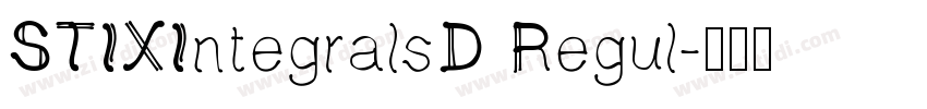 STIXIntegralsD Regul字体转换